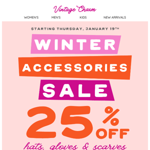 25% OFF Winter Accessories! 🧣 ❄️