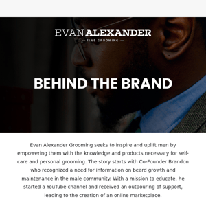 The Story Behind the Brand