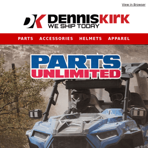 Shop Over 2500 Parts Unlimited products for everything your UTV NEEDS!