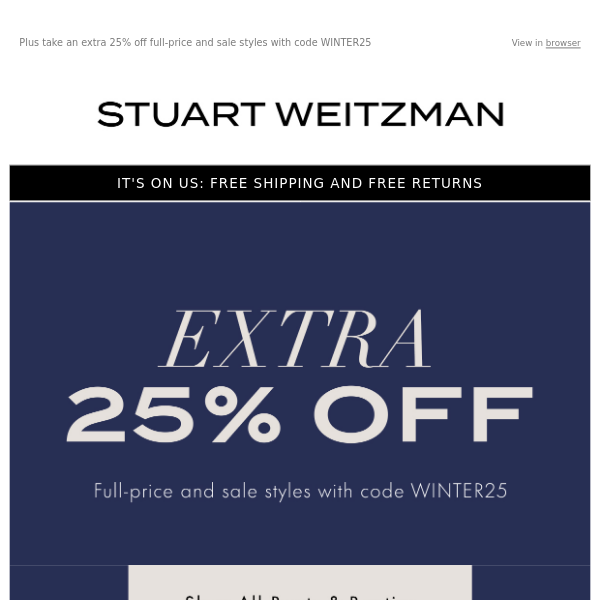 Extra 25% Off Boots and More: Stuart Weitzman, Time Is Running Out to Shop