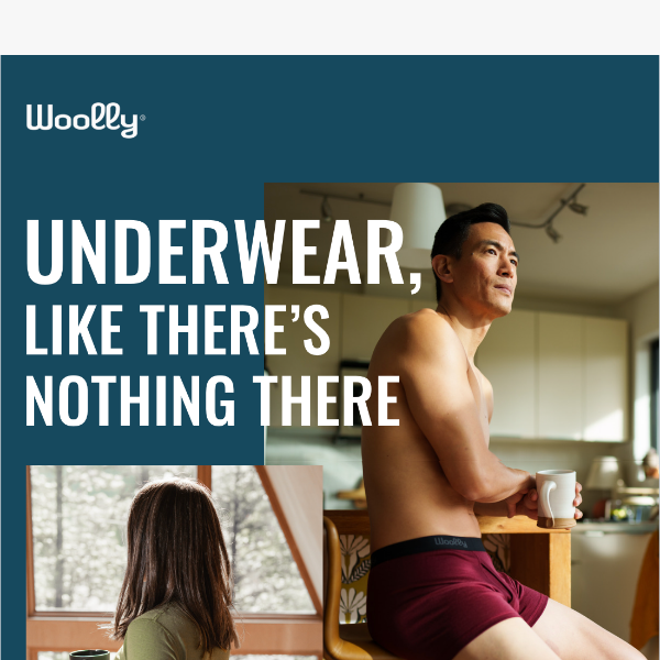 Underwear, like there’s nothing there