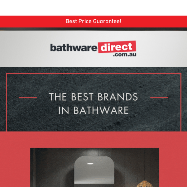 Up to 40% off the best brands in bathware