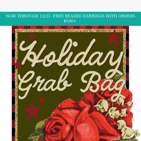 Save now on the perfect gift: our Holiday Grab Bags! ❄️