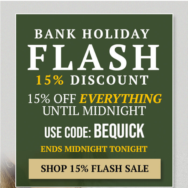 ⚡️ 3 Hour Flash Bank Holiday SALE ⚡️