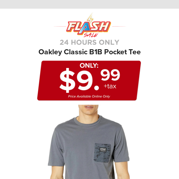 🔥  24 HOURS ONLY | OAKLEY TEE | FLASH SALE