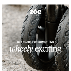 Something wheely exciting is coming...