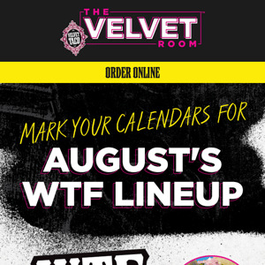 Get ready for August’s WTF lineup