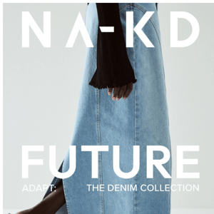 Coming soon! A NA-KD FUTURE collection