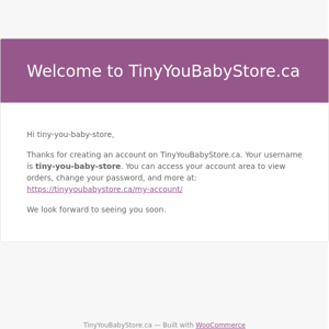 Your TinyYouBabyStore.ca account has been created!