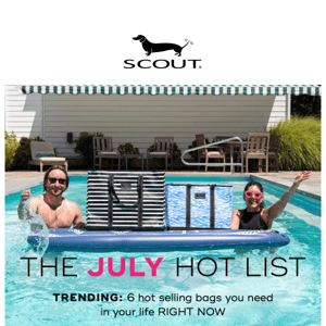 The July HOT List 🔥