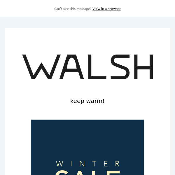 Walsh Winter SALE