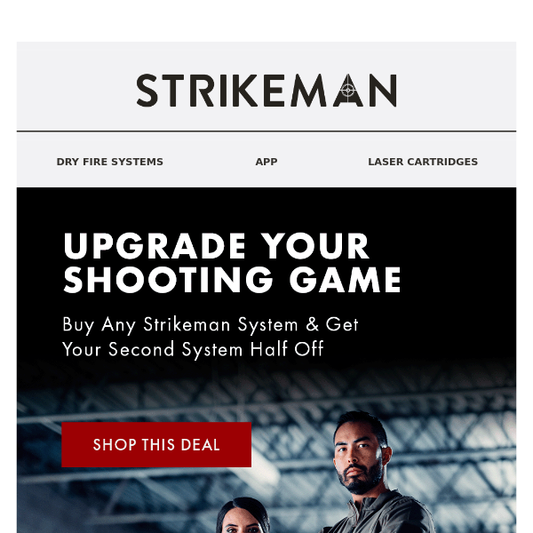Buy a Strikeman System & get your second System 50% off