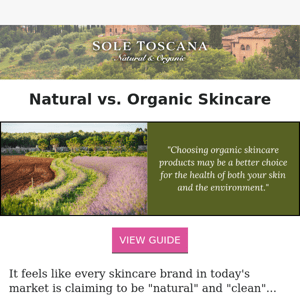 💚 New Guide: Natural vs. Organic Skincare 💚