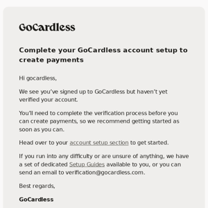 Complete your GoCardless account setup to create payments