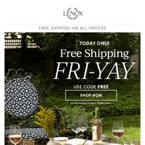 FRI-YAY FREE SHIPPING