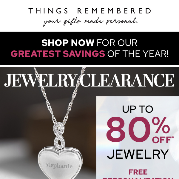 CLEARANCE: Up To 80% Off Select Jewelry & Frames!