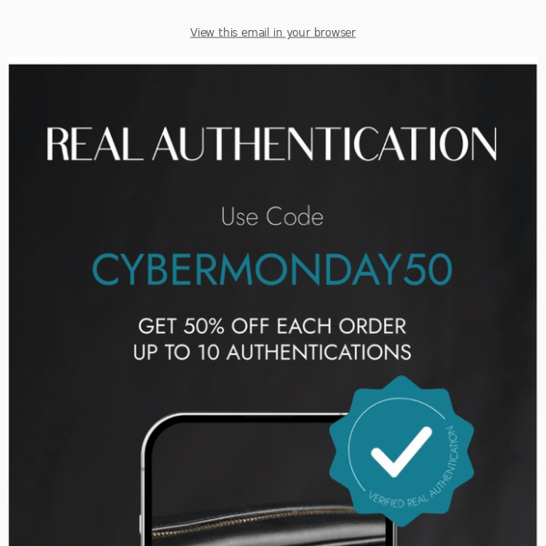 Get 50% Off Each Order Up to 10 Authentications