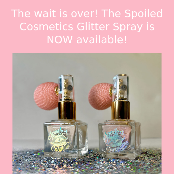 Sparkle and Shine with NEW Glitter Spray!