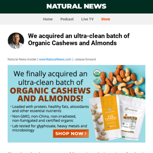 We acquired an ultra-clean batch of Organic Cashews and Almonds