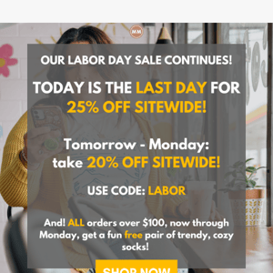 25% OFF SITEWIDE - shop our Labor Day sale 🥳