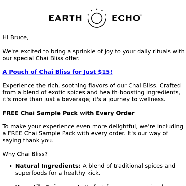 $15 Chai Bliss Pouch Today + Free single serves! 😱