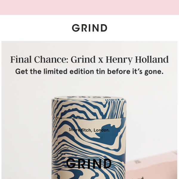 Last Call: Exclusive Grind x Henry Holland Limited Edition Tin 🎨☕