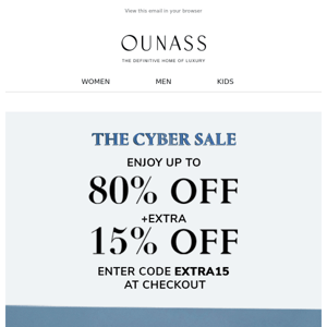 UP TO 80% off + AN EXTRA 15%