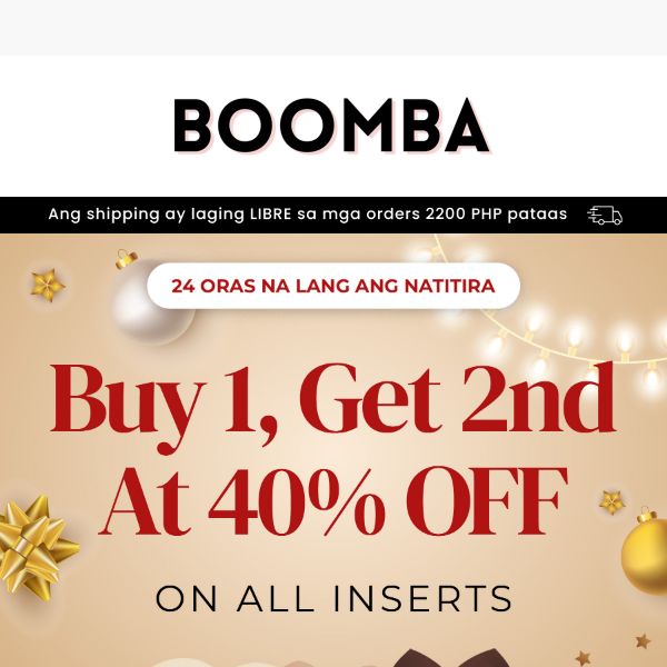 LAST CALL - BOOMBA INSERTS: BOGO 40% OFF! 🔥