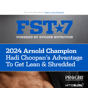 FST7 Tip 🔥 Hadi Choopan's Advantage To Get Shredded