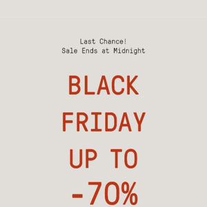 Last Chance! Sale Ends At Midnight