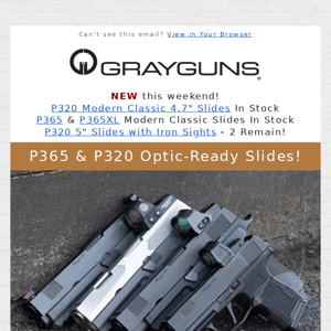 ⭐︎ Custom P365 and P320 Slides Now Available