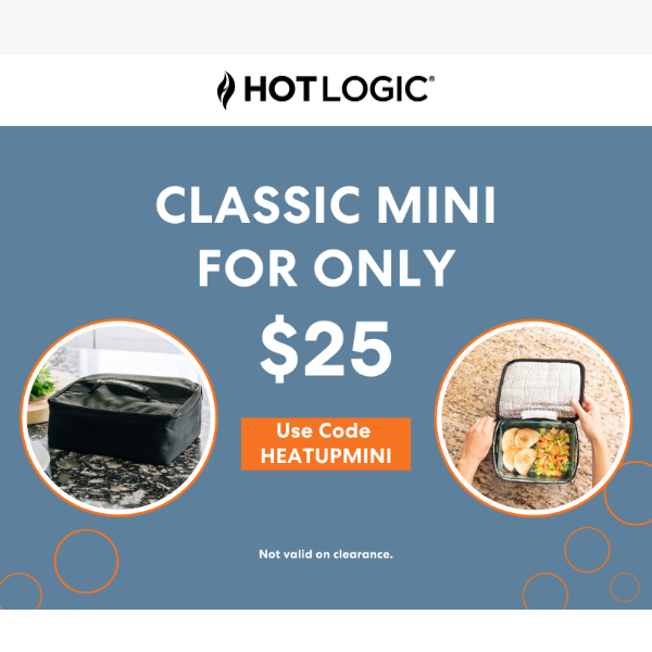 $25 Mini Classics for You - HotLogic