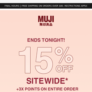 FINAL HOURS 🚨 15% OFF SITEWIDE Ends Tonight!