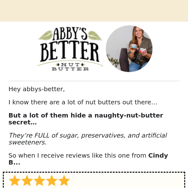 this is the “best” nut butter Cindy B. ever tasted 👀