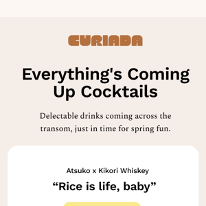 Everything's Coming Up Cocktails