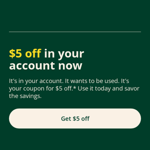 Hey instacart, your $5 off coupon expires today