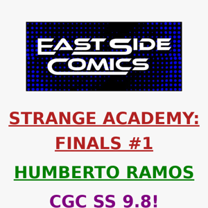 🔥 ANNOUNCING STRANGE ACADEMY FINALS #1 CGC SS 9.8 ULTIMATE EDITION 🔥 HUMBERTO RAMOS VARIANT-C 🔥 LIMITED to 200 🔥 PRE-SALE SUNDAY (11/13) at 2PM (ET)
