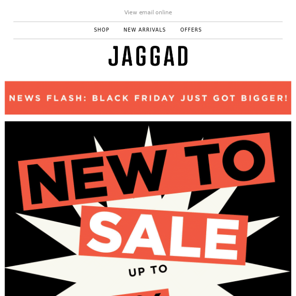 NEWS FLASH! New items added to sale. Black Friday just got BIGGER