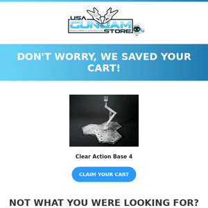 Don't miss out on Clear Action Base 4, claim your cart!