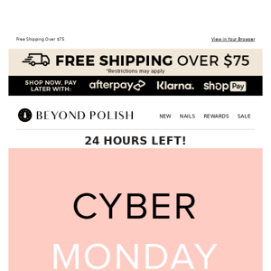 🔥 It's Cyber Monday!  24 HOURS ONLY