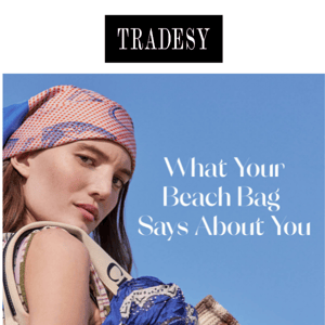 What your beach bag says about you