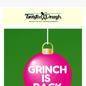 Grinch is back and better than ever!