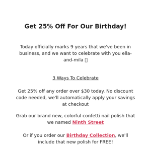 Get 25% Off Our Entire Site 🥳