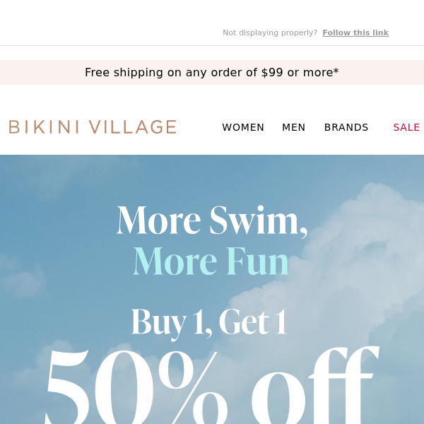 Buy 1, Get 1 at 50% off - Bikini Village