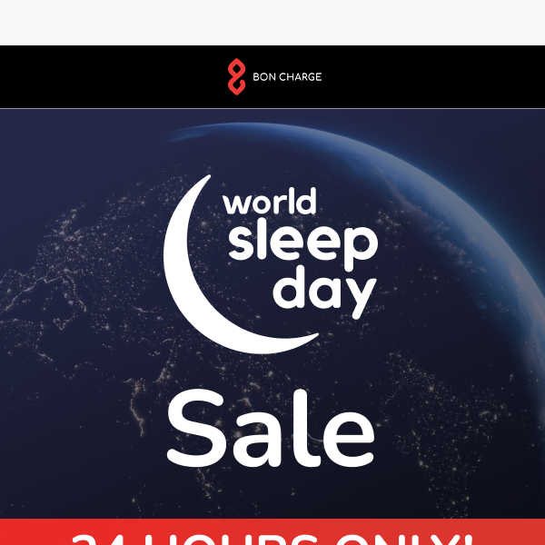 25% Off World Sleep Day Sale 24 Hours ONLY!