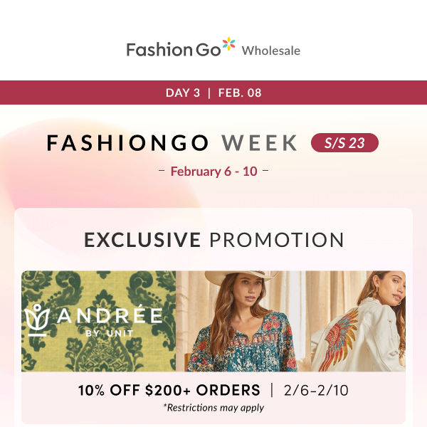 FGW Day 3 | 10% off $200+ orders with Andree by Unit & more