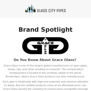 Glass City Pipes - Hey Do You Know About Grace?