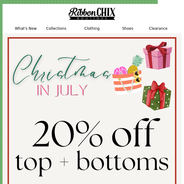 Christmas in July Sale 🎅🌴  20% OFF TOPS + BOTTOMS