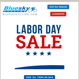 Labor Day Sale! Shop Now! Limited Quantities