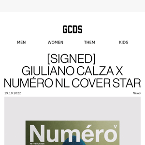 GCDS Event: [SIGNED] GIULIANO CALZA X NUMÉRO NL COVER STAR